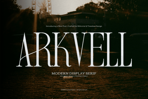 Arkvell: A Refined Modern Display Serif for Editorial Design
