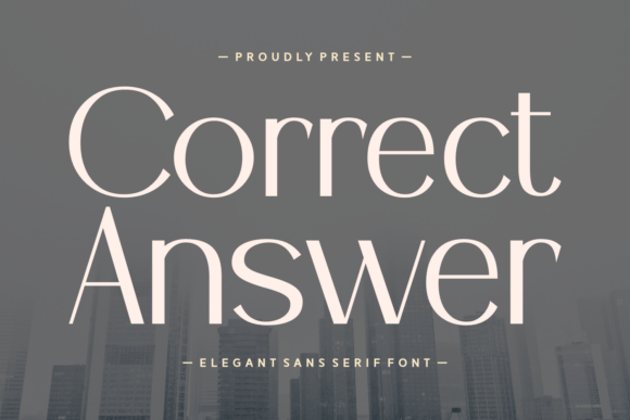 Correct Answer: The Elegant Sans Serif Font for Polished Branding