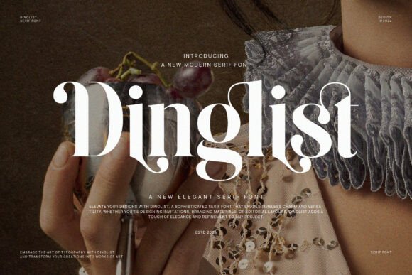 Dinglist: A Modern Serif Typeface for Editorial Design