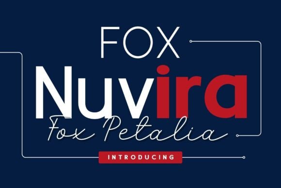 Fox Nuvira Fox Petalia: A Modern Sans Serif Handwritten Script Font Duo
