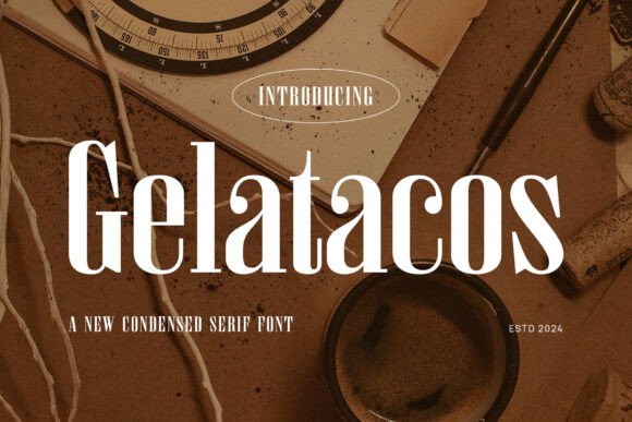 Gelatacos: The Serif Typeface for Polished Brand Identity