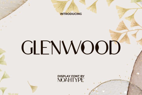 Glenwood Typeface: Elevating Handmade Brand Identity