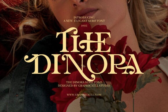 The Dinora: A Premium Serif for Modern Campaign Design